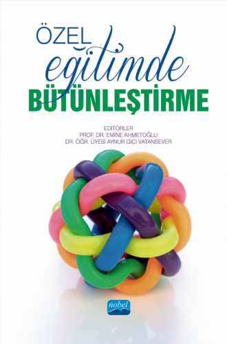 Özel Eğitimde Bütünleştirme