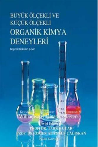 Üniversite Ders Kitapları, - Palme Yayınevi - Organik Kimya Deneyleri 