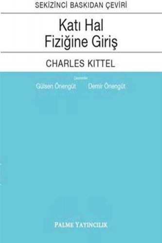 Üniversite Ders Kitapları, - Palme Yayınevi - Katı Hal Fiziğine Giriş