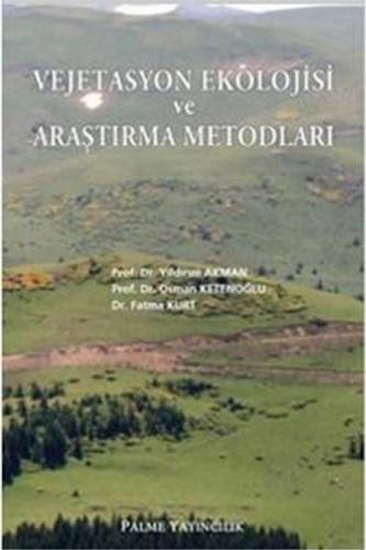Vejetasyon Ekolojisi ve Araştırma Metodları Osman Ketenoğlu