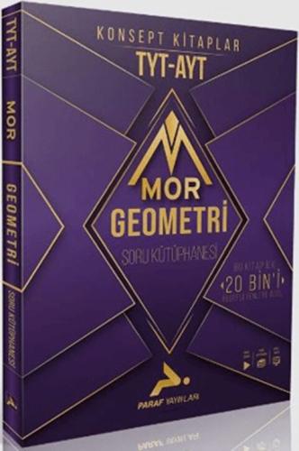 Paraf Yayınları TYT AYT Mor Geometri Soru Kütüphanesi Komisyon