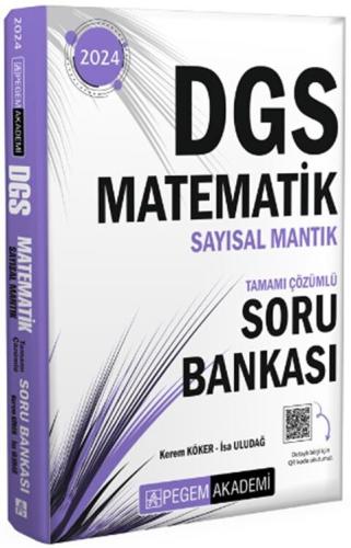 Pegem Yayınları 2024 DGS Matematik Sayısal Mantık Tamamı Çözümlü Soru 