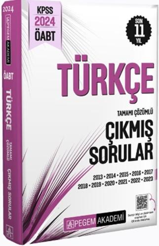 Pegem Yayınları 2024 ÖABT Türkçe Tamamı Çözümlü Çıkmış Sorular Komisyo