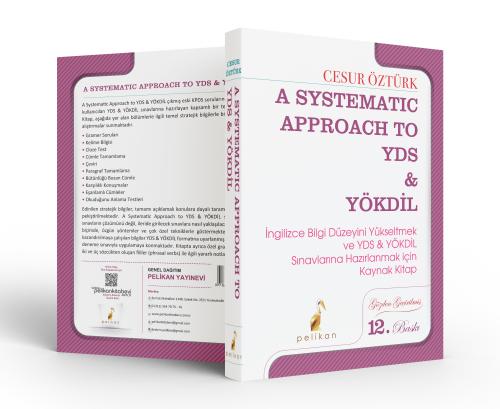 A Systematic Approach to YDS & YÖKDİL Cesur Öztürk