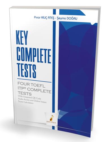 Key Complete Tests: Four TOEFL ITP Complete Tests