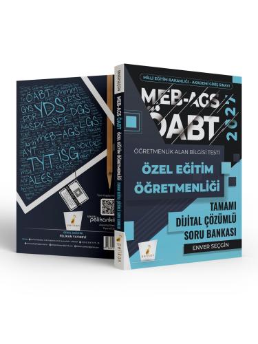 Pelikan Yayınları MEB-AGS ÖABT Özel Eğitim Öğretmenliği Tamamı Çözümlü