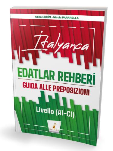 YDS İtalyanca - İtalyanca Edatlar Rehberi – Guida Alle Preposizioni – 