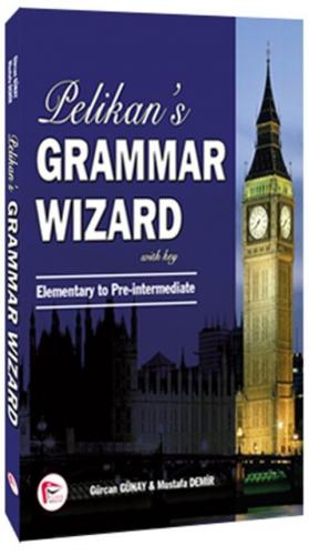 Grammar Wizard Elementary to Pre-intermediate Gürcan Günay, Mustafa De