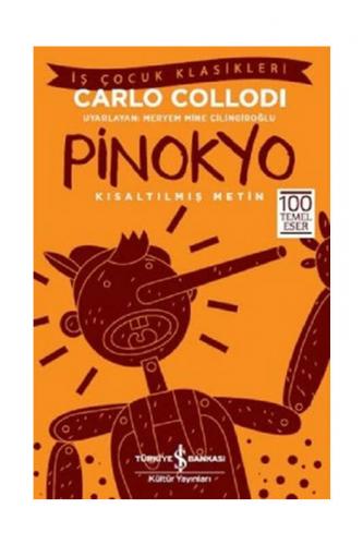 Pinokyo-Kısaltılmış Metin Carlo Collodi