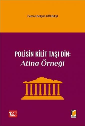 Polisin Kilit Taşı Din