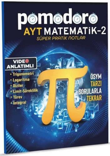 Pomodoro Yayınları AYT Matematik-2 Süper Pratik Notlar Komisyon