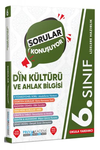 Pruva Akademi 6. Sınıf Sorular Konuşuyor Din Kültürü ve Ahlak Bilgisi