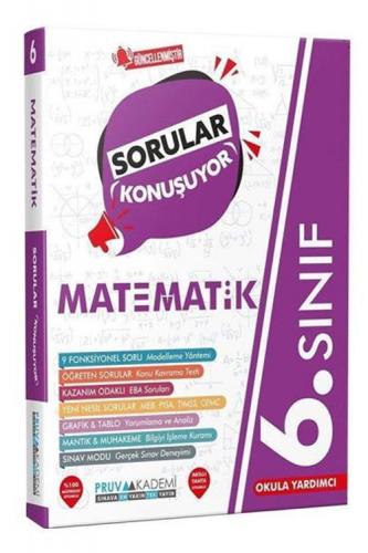 Pruva Akademi 6. Sınıf Sorular Konuşuyor Matematik Komisyon