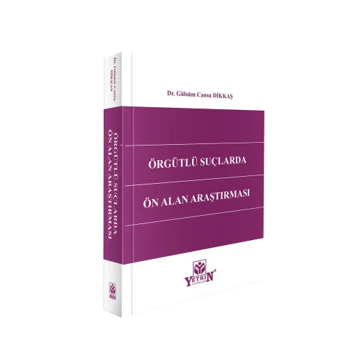 Örgütlü Suçlarda Ön Alan Araştırması