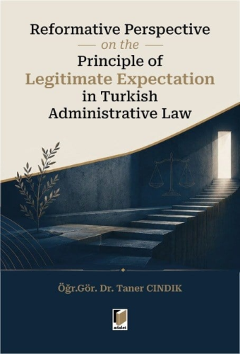 - Reformative Perspective on the Principle of Legitimate Expectation i