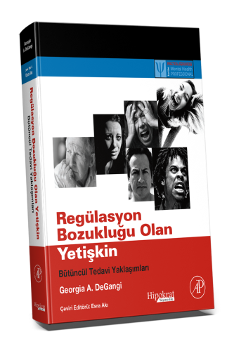 Psikiyatri - Regülasyon Bozukluğu Olan Yetişkin - Esra Akı - 712