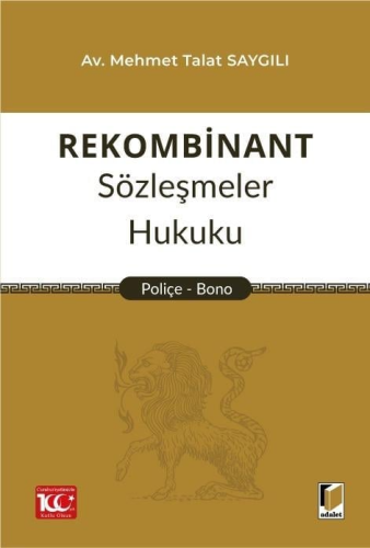 Rekombinant Sözleşmeler Hukuku