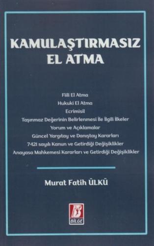 Kamulaştırmasız El Atma