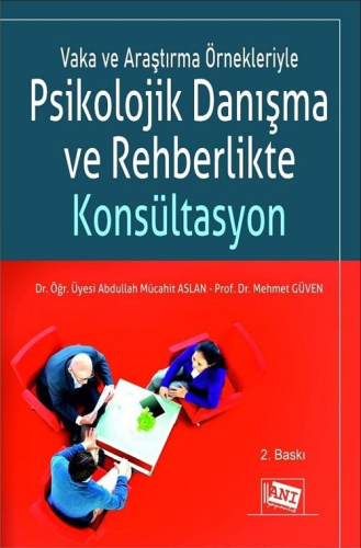 Psikolojik Danışma ve Rehberlikte Konsültasyon