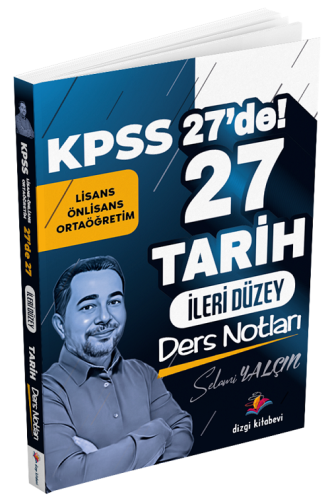 Dizgi Kitap Yayınları KPSS Tarih 27 de 27 İleri Düzey Ders Notları