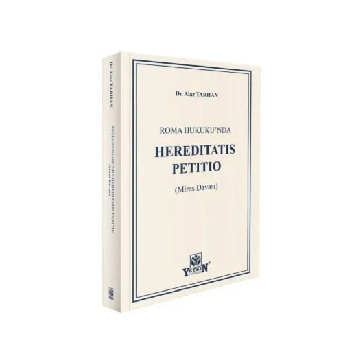 Hereditatis Petitio (Miras Davaları)