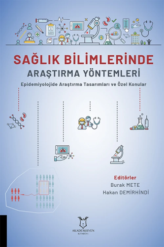Sağlık Bilimlerinde Araştırma Yöntemleri
