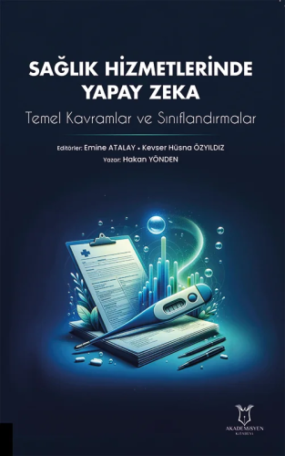 Sağlık Hizmetlerinde Yapay Zeka
