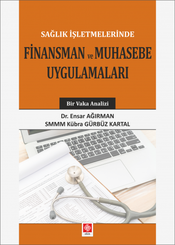 Finansman ve Muhasebe Uygulamaları