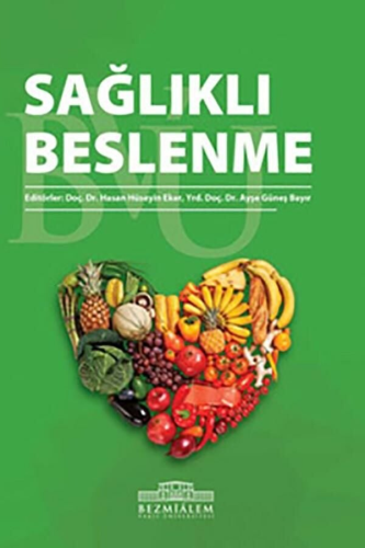 Tıp Kitapları, - Nobel Tıp Kitabevi - Sağlıklı Beslenme
