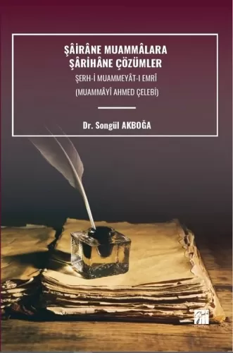 Şâirâne Muammalara Şârihâne Çözümler