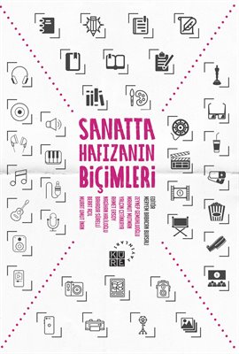 Sanatta Hafızanın Biçimleri