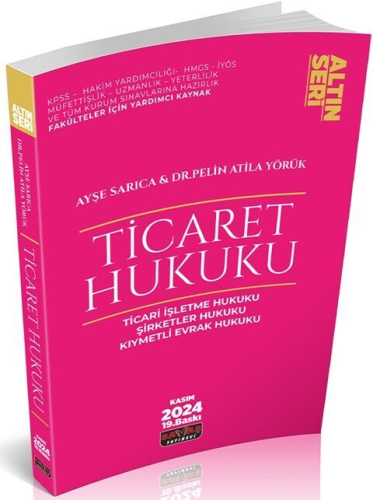 Ticaret Hukuku Altın Seri