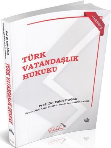 Türk Vatandaşlık Hukuku (Vahit Doğan) Vahit Doğan