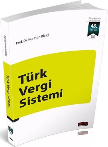 Türk Vergi Sistemi (Nurettin Bilici) Nurettin Bilici