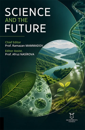 - Science and the Future - Ramazan Mammadov - Akademisyen Kitabevi
