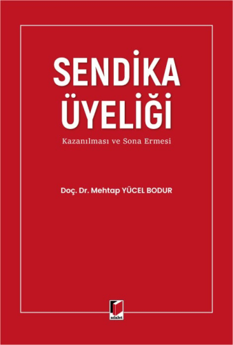 Sendika Üyeliği