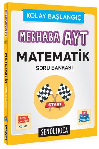 Şenol Hoca Merhaba AYT Matematik Soru Bankası Şenol Aydın