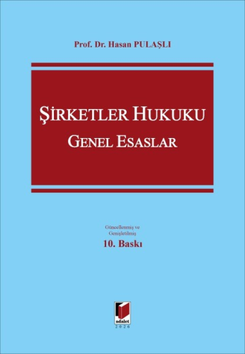 Şirketler Hukuku Genel Esaslar