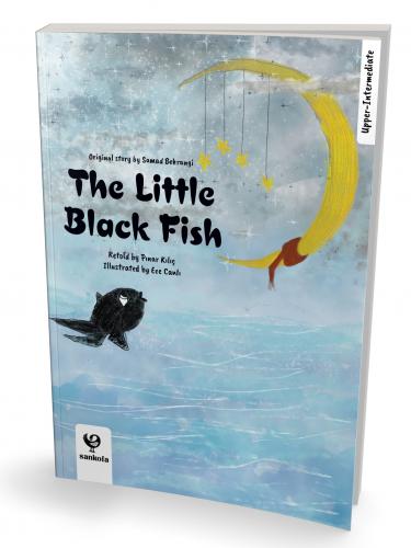 The Little Black Fish - Upper-Intermediate Samed Behrengi