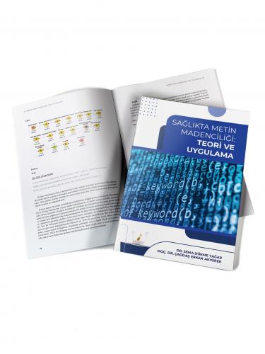 Sağlık Kitapları, - Pelikan Yayınevi - Sağlıkta Metin Madenciliği Teor