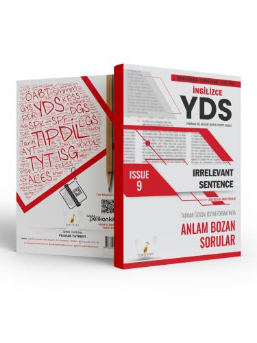 YDS İngilizce Irrelevant Sentence Issue 9 Hakkı Kurban YDS İngilizce Irrelevant Sentence Issue 9 Hakkı Kurban