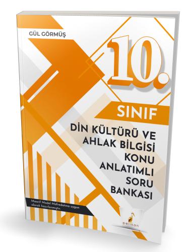 10. Sınıf - Pelikan Yayınları 10. Sınıf Din Kültürü ve Ahlak Bilgisi K