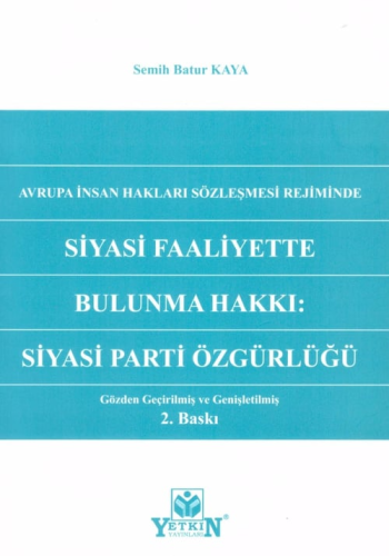Siyasi Faaliyette Bulunma Hakkı