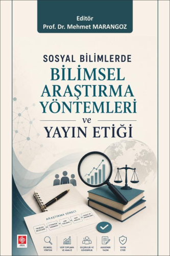 Sosyal Bilimler - Sosyal Bilimlerde Bilimsel Araştırma Yöntemleri ve Y