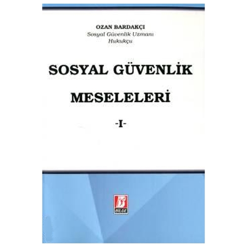 Sosyal Güvenlik Meseleleri I