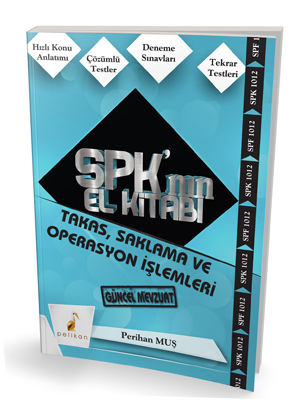 SPK'nın El Kitabı Takas, Saklama ve Operasyon İşlemleri 1012 Perihan M