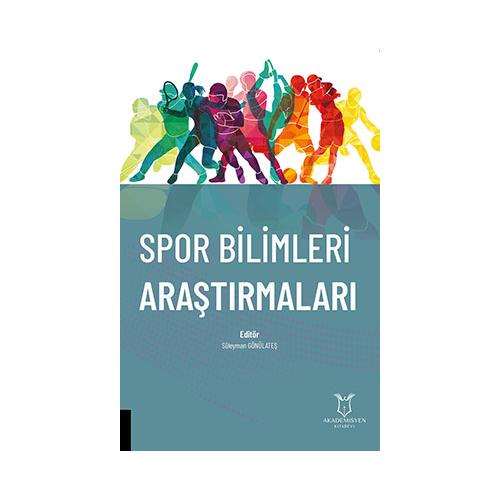 Spor Bilimleri Araştırmaları Süleyman Gönülateş
