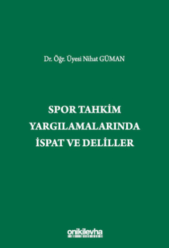 Spor Tahkim Yargılamalarında İspat ve Deliller