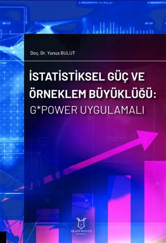 İstatistiksel Güç ve Örneklem Büyüklüğü