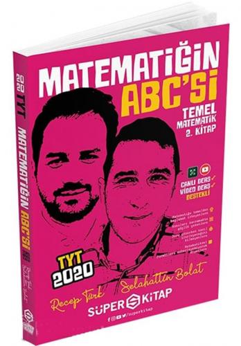 Süper Kitap TYT Matematiğin Abcsi Temel Matematik 2. Kitap Recep Türk